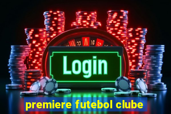 premiere futebol clube